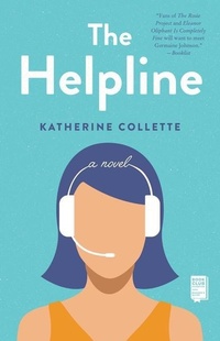 Enlarge image Cover: The Helpline - Atria Books