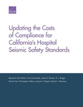 Cover: Updating the Costs of Compliance for California's Hospital Seismic Safety Standards - RAND