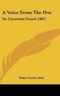 Cover: A Voice from the Pew - Kessinger Publishing