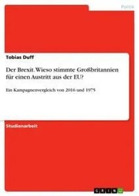 Bild: Der Brexit. Wieso stimmte Grossbritannien fuer einen Austritt aus der EU? - GRIN Verlag