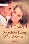 Cover: So sch&ouml;n kann K&uuml;ssen sein - CORA Verlag