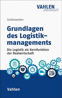 Abbildung von: Grundlagen des Logistikmanagements - Vahlen