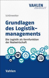 Bild: Grundlagen des Logistikmanagements - Vahlen