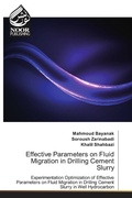 Cover: Effective Parameters on Fluid Migration in Drilling Cement Slurry - Noor Publishing