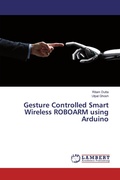 Cover: Gesture Controlled Smart Wireless ROBOARM using Arduino - LAP Lambert Academic Publishing
