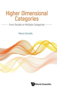 Abbildung von: Higher Dimensional Categories: From Double To Multiple Categories - World Scientific Publishing Co Pte Ltd