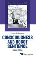 Cover: Consciousness And Robot Sentience - World Scientific Publishing Co Pte Ltd