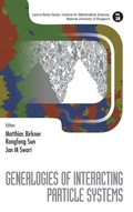 Cover: Genealogies Of Interacting Particle Systems - World Scientific Publishing Co Pte Ltd