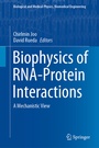 Cover: Biophysics of RNA-Protein Interactions - Springer