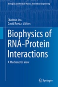 Bild: Biophysics of RNA-Protein Interactions - Springer