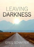 Cover: Leaving Darkness - Second Chance Publishing