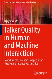 Enlarge image Cover: Talker Quality in Human and Machine Interaction - Springer
