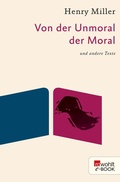 Cover: Von der Unmoral der Moral - Rowohlt