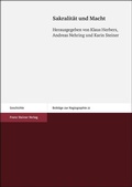 Cover: Sakralit&auml;t und Macht - Franz Steiner Verlag
