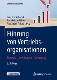Abbildung von: Führung von Vertriebsorganisationen - Springer Gabler