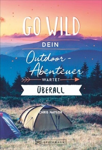 Enlarge image Cover: Go wild - Bruckmann