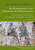 Cover: Die Wandmalereien in der Grabkammer des Hekatomneions - Habelt, R