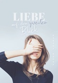 Cover: Liebe auf den zweiten Blick - Christliche Literaturverbreitung