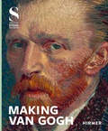 Cover: MAKING VAN GOGH - Hirmer