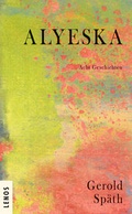 Cover: Alyeska - Lenos Verlag