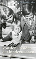 Cover: Von den Freuden der kinderreichen Familie - Limmat