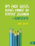 Cover: Am Ende dieses Buches kannst du perfekt zeichnen - Buntstifte - Christophorus