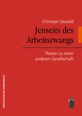 Cover: Jenseits des Arbeitszwangs - Westf&auml;lisches Dampfboot