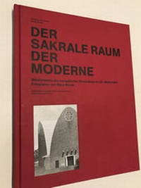 Enlarge image Cover: Der sakrale Raum der Moderne - Deutsche Gesellschaft für christliche Kunst