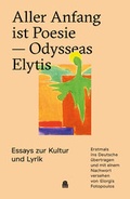 Cover: Aller Anfang ist Poesie - Odysseas Elytis - APHAIA Verlag GmbH
