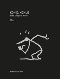 Abbildung von: König Kohle - avant-verlag GmbH