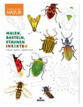 Cover: Expedition Natur: Malen, Basteln, Staunen - Insekten - moses Verlag
