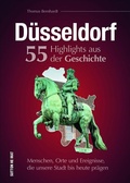 Cover: D&uuml;sseldorf. 55 Highlights aus der Geschichte - Sutton