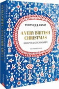 Cover: Fortnum & Mason: A Very British Christmas - Christian