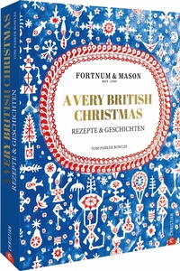 Abbildung von: Fortnum & Mason: A Very British Christmas - Christian
