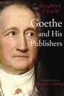 Cover: Goethe and His Publishers - University of Chicago Press