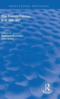 Cover: The French Fabliau B.N. MS. 837 - Routledge