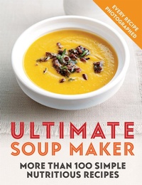 Enlarge image Cover: Ultimate Soup Maker - Hamlyn