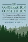 Cover: The Conservation Constitution - University Press of Kansas