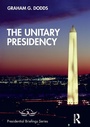 Cover: The Unitary Presidency - Routledge