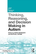 Cover: Thinking, Reasoning, and Decision Making in Autism - Routledge