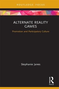 Abbildung von: Alternate Reality Games - Routledge
