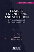 Cover: Feature Engineering and Selection - Chapman & Hall/CRC