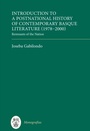 Cover: Introduction to a Postnational History of Contemporary Basque Literature (1978-2000) - De Gruyter
