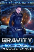 Cover: Gravity (Obsidian Rim, #1) - Windtree Press