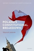 Cover: Poland's Constitutional Breakdown - OUP eBook