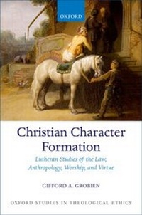 Abbildung von: Christian Character Formation - OUP eBook