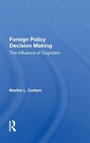 Cover: Foreign Policy Decision Making - Routledge