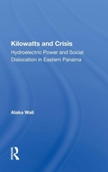 Cover: Kilowatts And Crisis - Routledge