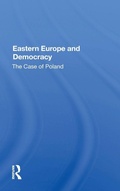 Cover: Eastern Europe And Democracy - Routledge
