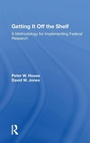 Cover: Getting It Off The Shelf - Routledge